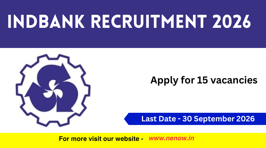 Indbank invites applications for 15 positions in 2026