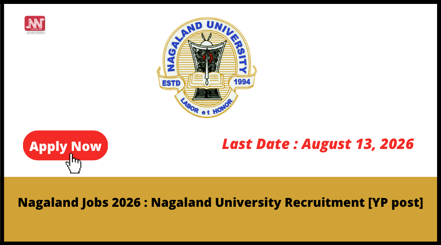 Nagaland University invites applications for Young Professional-II posts in 2026